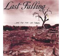 Last Falling - and The Tree Was Happy