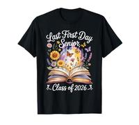 Last First Day Senior Class of 2026 Back to School Men Women T-Shirt