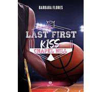 Last first kiss - Barbara Flores - Éditions Alter Real - ebook (ePub) - Roman
