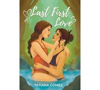 Last First Love
