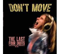 Last Four Digits - Don T Move (Coke Bottleclear Vinyl) [Import]