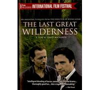 Last Great Wilderness [Import USA Zone 1]