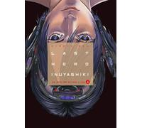 Last Hero Inuyashiki T04 - Hiroya Oku - Ki-oon - broché - Manga