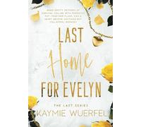 Last Home for Evelyn