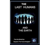 Last Humans and The Earth