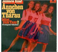 LAST, James - Ännchen von Tharau bittet zum Tanz 2 - 28 swingende Volkslieder / 249 326