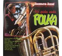 Last,James - Wir Spielen Wieder Polka [Import]