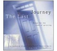 Last Journey: Songs For Time Of Grieving
