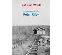 Last Kind Words