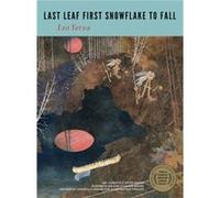 Last Leaf First Snowflake to Fall by Leo Yerxa Leo Yerxa (Auteur)