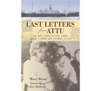 Last Letters from Attu by Mary Breu Mary Breu (Auteur)