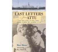 Last Letters from Attu by Mary Breu Ray (AFT) Hudson (Auteur)