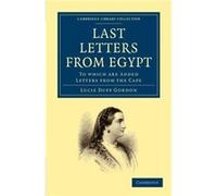 Last Letters from Egypt - Lucie Duff Gordon - Cambridge University Press - Livre en Anglais - Paperback Lucie Duff GordonLucie Duff Gordon (Auteur)