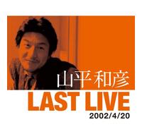LAST LIVE 2002/4/20