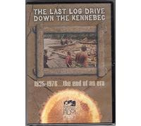 Last Log Drive Down the Kennebec