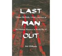 Last Man Out Bob Wilbanks (Auteur)