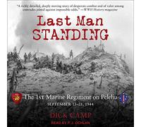 Last Man Standing : Le 1er Régiment de Marines sur Peleliu, 15-21 septembre 1944
