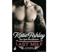 Last Mile: Vicious Cycle 3 - [Version Originale] Katie Ashley (Auteur)