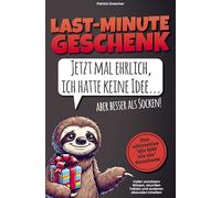 Last Minute Geschenk - Jetzt mal ehrlich, ich hatte keine Idee, aber besser als Socken! Das ultimative "Mir fällt nix ein"-Geschenk