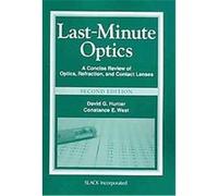 Last Minute Optics Constance E. West, David G. Hunter (Auteur)