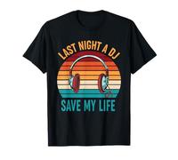 Last Night a DJ Saved My Life Vintage Sun avec casque T-Shirt