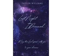 Last Night I Dreamed...