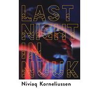 Last Night in Nuuk