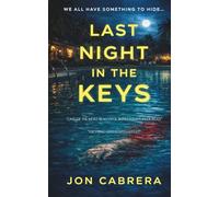 Last Night In The Keys