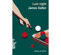 Last Night James Salter (Auteur)