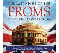 LAST NIGHT OF THE PROMS: THE ULTIMATE COLLECTION 3 CD NEUF ELGAR/VIVALDI/LISZT/