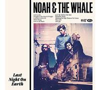 Noah & the Whale – Last Night on Earth – Vinyle LP Neuf (Mercury)