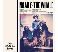 Last Night on Earth by Noah and the Whale [Audio CD] NEUF