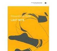 Last Nite - Alexandre de Moté - Employe Du Moi - broché - Bande dessinée