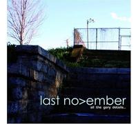 Last November - All The Glory Details