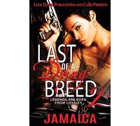 Last Of A Dying Breed 2