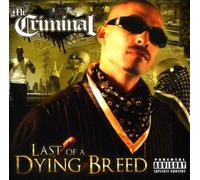 Last of a dying breed CD
