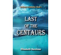 Last of the Centaurs