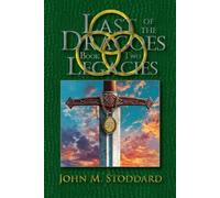 Last of the Dragoes: Book Two: Legacies (a high fantasy series)