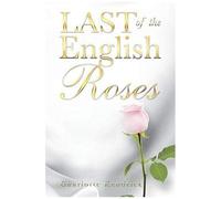 Last Of The English Roses