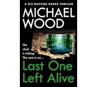 Last One Left Alive