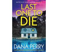 Last One To Die