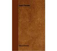 Last Poems Thomas, Edward (Auteur)
