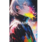 LAST RAINBOW: WHO'S NEXT