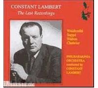 Last Recordings: Constant Lambert