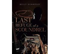 Last Refuge Of A Scoundrel