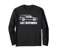 Last Responder Funny Mortician Hearse Design for Dark Humor Manche Longue