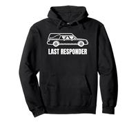 Last Responder Funny Mortician Hearse Design for Dark Humor Sweat à Capuche
