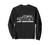Last Responder Hearse Funeral Morgue Dark Humor EMT Sweatshirt