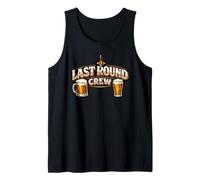 Last Round Crew - Équipe Funny Drinking Squad Débardeur