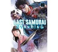 Last Samurai Standing 2 Paperback Book By Shogo Imamura